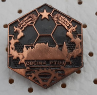 Municipality Ptuj Poetovia Coat Of Arms The Oldest Slovenian Town Slovenia Pin - Administraties