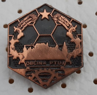 Municipality Ptuj Poetovia Coat Of Arms The Oldest Slovenian Town Slovenia Pin - Administrations