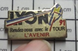 713K  Pin's Pins / Beau Et Rare / SPORTS / CYCLISME TOUR DE L'AVENIR 91 LYON - Cyclisme