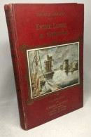 Entre Loire Et Gironde. Illustrations De E. Daube Et J. Druet - Non Classés