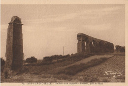 ARS Sur MOSELLE  Ruines D'un Aqueduc Romain - Ars Sur Moselle