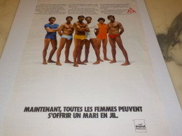 ANCIENNE PUBLICITE LES FEMMES PEUVENT S OFFRIR UN MARI EN JIL 1972 - Other & Unclassified