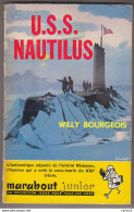 C1  MER Bourgeois U S S NAUTILUS Marabout 1959 JOUBERT Amiral RICKOVER Sous Marin PORT INCLUS France - Marabout Junior