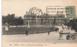 FRANCE - Paris - Palais Et Jardins Du Luxembourg - Exposition Internationale Des Arts Décoratifs- Carte Postale Ancienne - Other Monuments