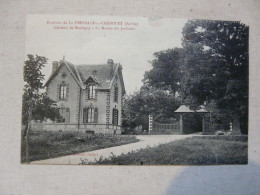 RARE - CPA 72 SARTHE - Environs De LA FRESNAYE-s-CHEDOUET : Château De Montigny - La Maison Du Jardinier - La Fresnaye Sur Chédouet