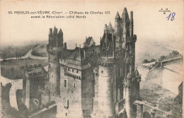 FRANCE - Mehun Sur Yèvre (Cher) - Château De Charles VII Avant La Révolution (Côté Nord) - Carte Postale Ancienne - Mehun-sur-Yèvre