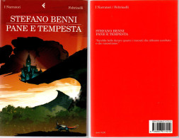 # Stefano Benni - Pane E Tempesta - Feltrinelli 2009 (in Ottimo Stato) - Novelle, Racconti