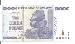 ZIMBABWE 10 BILLION DOLLARS 2008 AUNC P 85 - Zimbabwe