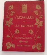 Livre En Français - Versailles Et Les Trianons - Vues Photographiques - Moreau Versailles - Dim:17/22cm - Geografia