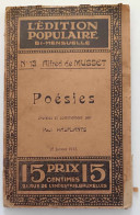 Livre En Français -L'édition Populaire Bi-mensuelle - N°13 Alfred Musset - Poésies Choisies Et Commentées Par Halflants - Autores Franceses