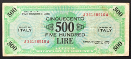 500 AM LIRE SERIE BILINGUE A....A 1943 R2 RR Bb LOTTO 3447 - Allied Occupation WWII