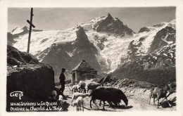 FRANCE - Environs De La Grave - Oratoire Du Chazelet Eh La Meije  - Carte Postale - Briancon