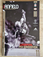 Programme Liverpool - PSV Eindhoven - 22.11.06 - UEFA Champions League - Football Fussball Soccer Calcio Programm - Books