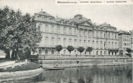 FRANCE - Strasbourg - Ancien Château - Altes Schloss - Carte Postale Ancienne - Strasbourg