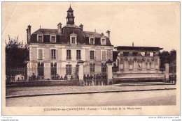 . 89 COURSAN (ECRIT COURSON) LES CARRIERES LES ECOLES TRES ANIMEES ET MONUMENT - Courson-les-Carrières