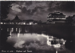 Cartolina Roma Di Notte - Riflessi Sul Tevere - Places