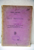 CALTANISSETTA: BIAGIO PUNTURO: DIRITTO AMMINISTRATIVO TIP. BIAGIO PUNTURO 1891 PAG. 598 - Libri Antichi