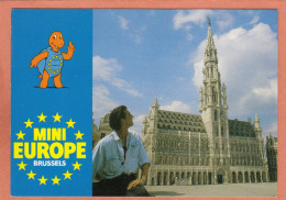 BRUXELLES - MINI EUROPE - HOTEL DE VILLE BRUXELLES - NEUVE - Museos