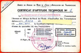 Militaria Annexe Afrique Du Nord Ecole Application Transmissions CERTIFICAT APTITUDE TECHNIQUE AFN Alger 1952 - Documents