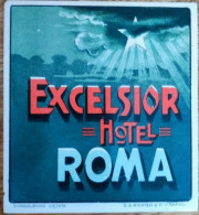 Italy Rome Excelsior Hotel Label Etiquette Valise - Etiquettes D'hotels