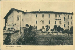 SPILIMBERGO ( PORDENONE ) CASTELLO - EDIZIONE ARDUINO - SPEDITA 24 LUGLIO 1945 (19449) - Pordenone