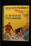 MICHEL VAILLANT TOME 9 LE RETOUR DE STEVE WARSON EDITION SPECIALE MONDADORI FRANCE 2016 TB ETAT NEUF - Michel Vaillant