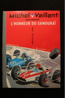 MICHEL VAILLANT TOME 10 L'HONNEUR DU SAMOURAI EDITION SPECIALE MONDADORI FRANCE 2016 TB ETAT NEUF - Michel Vaillant