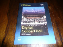 MUSIQUE CLASSIQUE BERLINER PHILARMONIKER DIGITAL CONCERT HALL SEASON 22/23 PROGRAMME 2022/2023 - Music