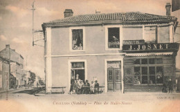Challans * Devanture Café Hôtel Commerce Magasin J. JOSNET , Place Des Halles Neuves * Villageois - Challans