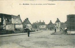 Cpa ORCHIES 59 Un Coin Des Ruines, Rue De Valenciennes - Orchies