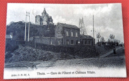 THUIN  -   Gare De L' Ouest Et Château Vilain - Thuin