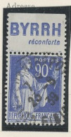 BANDE PUB -N°370 -TYPE PAIX -90 C BLEU   - Obl - PUB BYRRH /RECONFORTE-  (MAURY 250 ) - Gebruikt