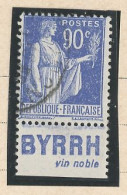 BANDE PUB -N°370 -TYPE PAIX -90 C BLEU   - Obl - PUB BYRRH / VIN NOBLE  (MAURY 250 ) - Oblitérés