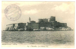 13 . MARSEILLE . LE  CHATEAU D'IF. CACHET DE LA  PRISON . N°64 Phototypie Lacour - Château D'If, Frioul, Iles ...