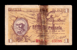 España Spain Billete Local Guerra Civil Reus 1 Peseta 1937 Bc- F- - Sonstige & Ohne Zuordnung