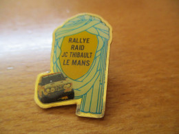 Pin's Lot 005 -- Raid JC Thibault Le Mans-- Dernier Vendu 04/2023 - Rally