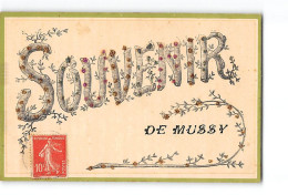 Souvenir De MUSSY - Très Bon état - Mussy-sur-Seine
