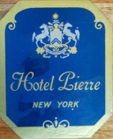 United States New York Hotel Pierre Label Etiquette Valise - Etiquettes D'hotels