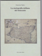 L62 La Storiografia Siciliana Del Settecento - Old Books