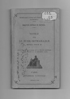 Notice Complète Sur Le Fusil Mitrailleur 1924-M.29 - Documents