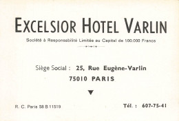 Paris 10ème * EXCELSIOR Hôtel Varlin 28 Rue Eugène Varlin + Carte Pub Au Dos * Carte De Visite Ancienne - Distretto: 10