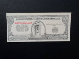 RÉPUBLIQUE DOMINICAINE * : 25 CENTAVOS DE ORO  ND 1961   P 88s    NEUF - República Dominicana