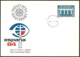 A42 182a Isle Of Man Carte Europa 1984 Pont Bridge Brucke Espana 84 FDC PPJ - Ponti