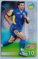 Malaysia RM10 Hot Link - Football Player Andriy SHEVCHENKO - Malesia