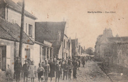 MARLY LA VILLE RUE D'AVAL - Marly La Ville