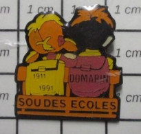 713K Pin's Pins / Beau Et Rare / ADMINISTRATIONS / SOU DES ECOLES ENFANTS DOMARIN 1911 1991 - Administración