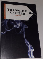 "Hashish" Di Teophile Gautier - Editions De Poche
