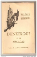 LIVRE DUNKERQUE ET SES ENVIRONS POESIES DE MADELEINE COURMONT VOIR SCAN - French Authors