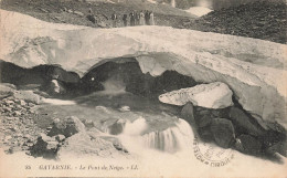 FRANCE - Gavarnie - Le Pont De Neige - Carte Postale Ancienne - Gavarnie