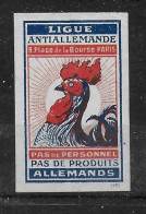 France WW1 1914 - 1918 Ligue Antiallemande  Spendenmarke Cinderella Vignet Werbemarke Propaganda - Vignettes De Fantaisie